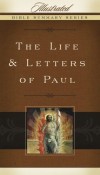 The Life & Letters Of Paul