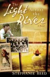 Stephanie Reed - The Light Across The River