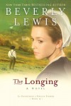 Beverly Lewis - The Longing (Large Print)