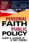 Harry R Jackson - Personal Faith, Public Policy