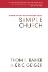 Thom S. Rainer, Eric Geiger - Simple Church: