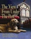 Diane Winters Johnson - The View from Under the Pew
