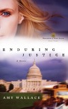 Amy Wallace - Enduring Justice