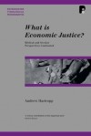 Andrew Hartropp - What is Economic Justice? Biblical and Secular Perspectives Contrasted (Paternoster Theological Monographs)