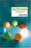 Nelson Searcy & Kerrick Thomas - Activate: An Entirely New Approach to Small Groups