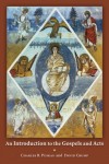 Charles B. Puskas, David Crump - An Introduction to the Gospels and Acts