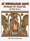 Nikki Grimes - At Jerusalem's Gate: Poems of Easter