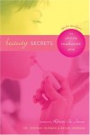 Deborah Newman, Rachel Newman - Beauty Secrets: Tips for Teens from the Ultimate Makeover Artist