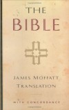 Moffat James - James Moffatt Bible-OE