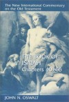 John N. Oswalt - Book of Isaiah, Chapters 40-66 (New International Commentary on the Old Testament) (New International Commentary on the Old Testament)