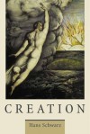 Hans Schwarz - Creation