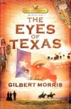 Gilbert Morris - Eyes of Texas (REV. and Enlarged) (Lone Star Legacy)