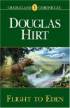 Douglas Hirt - Flight to Eden (Cradleland Chronicles)