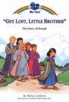 Marilyn Lashbrook - Get Lost Little Brother (Me Too!)