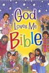 Susan Beck - God Loves Me Bible