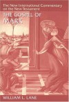 William Lane - The Gospel of Mark