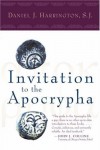Daniel J. Harrington - Invitation to the Apocrypha