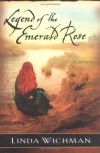 Linda Wichman - Legend of the Emerald Rose