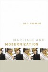 Browning - Marriage and Modernization (Religion, Marriage, and Family)