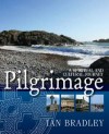 Ian Bradley - Pilgrimage
