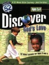 Discover God's Love: 52 Bibles Lessons