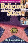 Richard Abanes - Religions Of The Stars