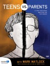 Mark Matlock - Teens vs Parents DVD Kit