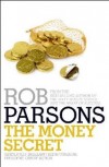 Rob Parsons - The Money Secret