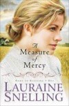 Lauraine Snelling - A Measure of Mercy (Large Print)