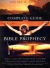 Stephen Miller - The Complete Guide To Bible Prophecy