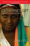John Little - Catherine's Gift