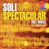 Soli Brass - Soli Spectacular