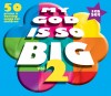 Various - My God Is So Big Vol 2