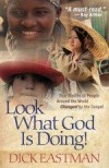 Dick Eastman - Look What God Is Doing!