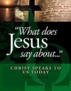 Cecil Price - What does Jesus say about …….? - Christ speaks to us today