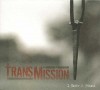 TransMission - I Know A Fount