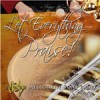 Melbourne Staff Band Of The Salvation Army - Let Everything Praise!