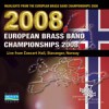 Various - Highlights From The European Brass Band Championships 2008