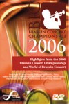 Various - Highlights From The 2006 Brass In Concert Championship And World Of Brass In Concert