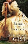 Deeanne Gist - A Bride In The Bargain