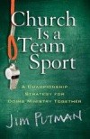 Jim Putnam - Church Is A Team Sport