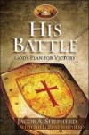 Jacob A Shepherd - His Battle