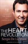 Sergio De La Mora - The Heart Revolution