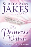 Serita Ann Jakes - The Princess Within