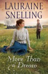 Lauraine Snelling - More Than A Dream