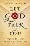 Becky Tirabassi - Let God Talk To You