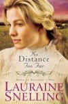 Lauraine Snelling - No Distance Too Far (Large Print)