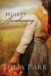 Delia Parr - Hearts Awakening