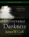 James W Goll - Deliverance From Darkness Study Guide