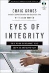 Craig Gross, & Steven Luff - Eyes Of Integrity